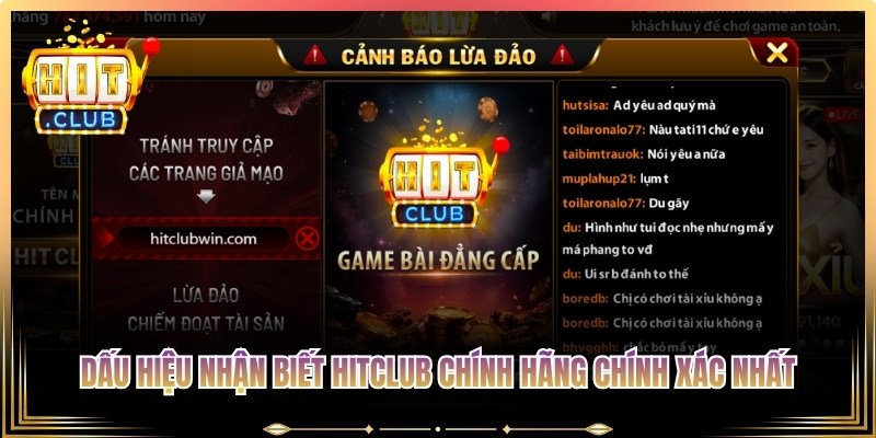 Dấu hiệu nhận biết Hitclub chính hãng chính xác nhất