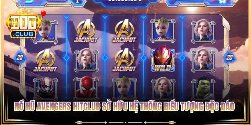 Nổ hũ Avengers Hitclub sở hữu hệ thống biểu tượng độc đáo và bắt mắt