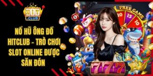 Nổ hũ ông đồ Hitclub