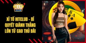 Xì Tố Hitclub